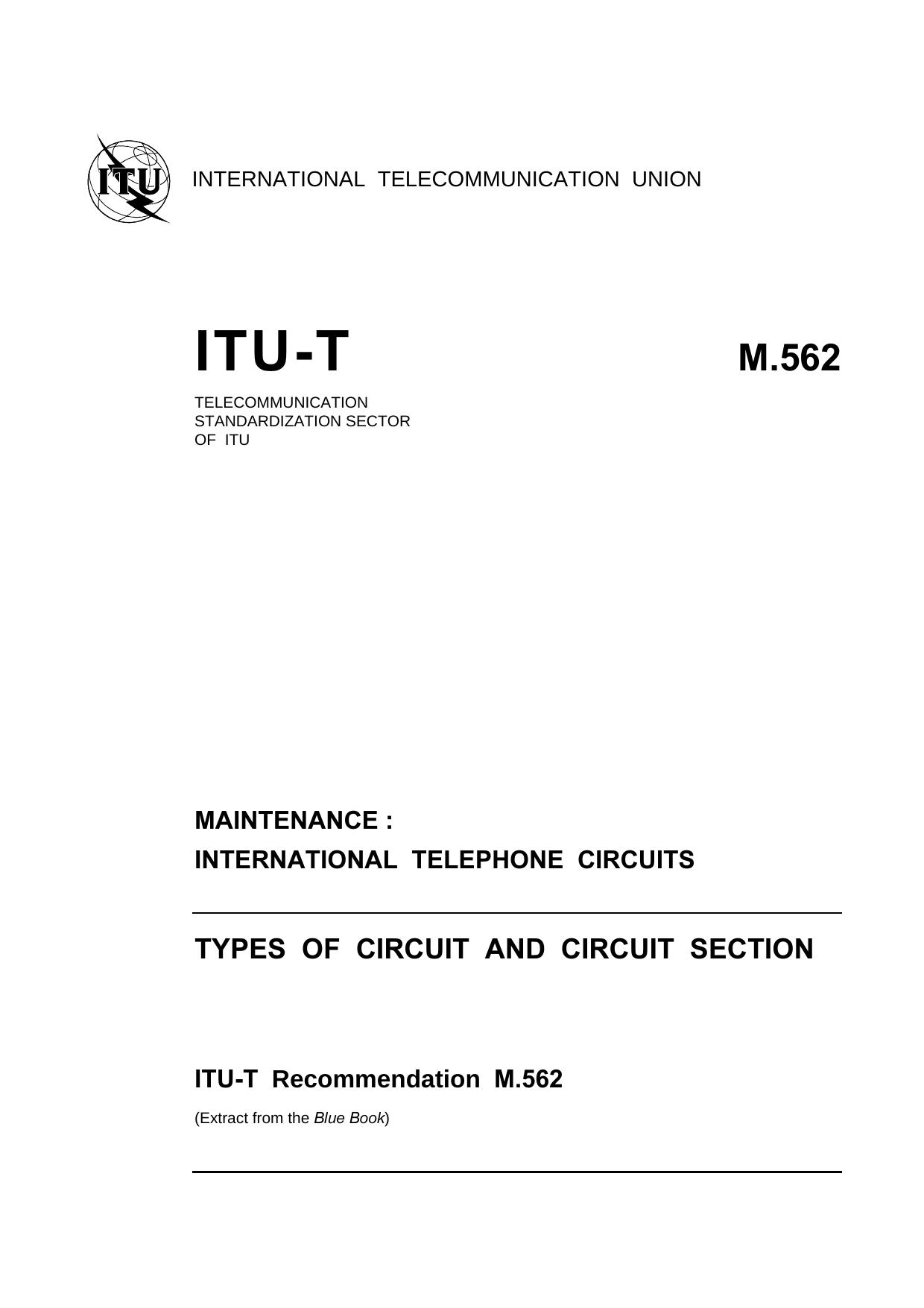 ITU-T Rec. M.562 (1188) Types of circuit and circuit section by Blue Book