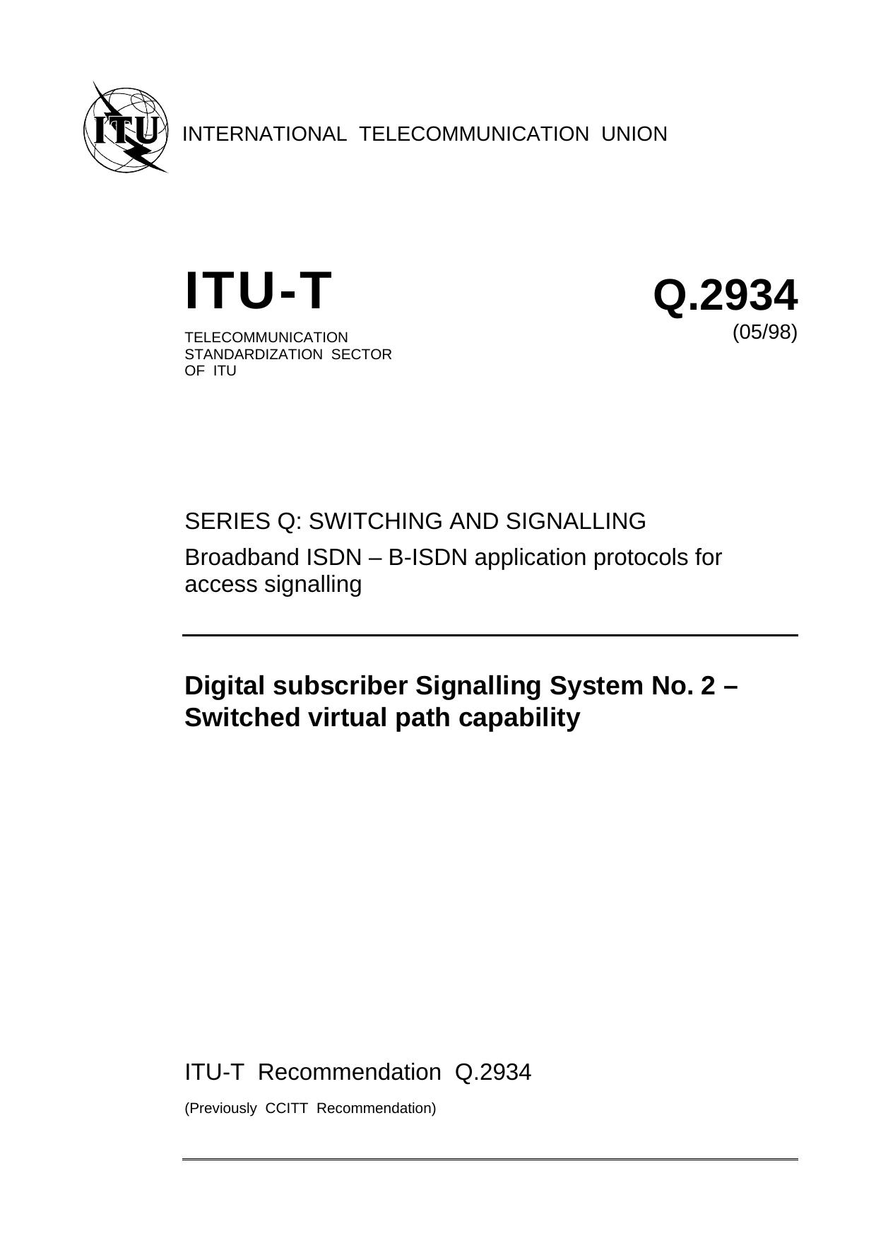 ITU-T Rec. Q.2934 (0598) Digital Subscriber Signalling System No. 2 - Switched virtual path capability by ITU TSB