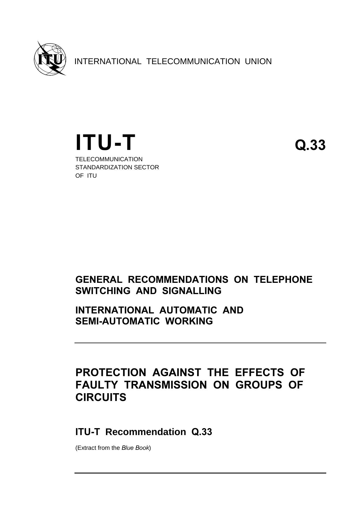 ITU-T Rec. Q.33 (1188) Protection against the effects of faulty transmission on groups of circuits by Blue Book