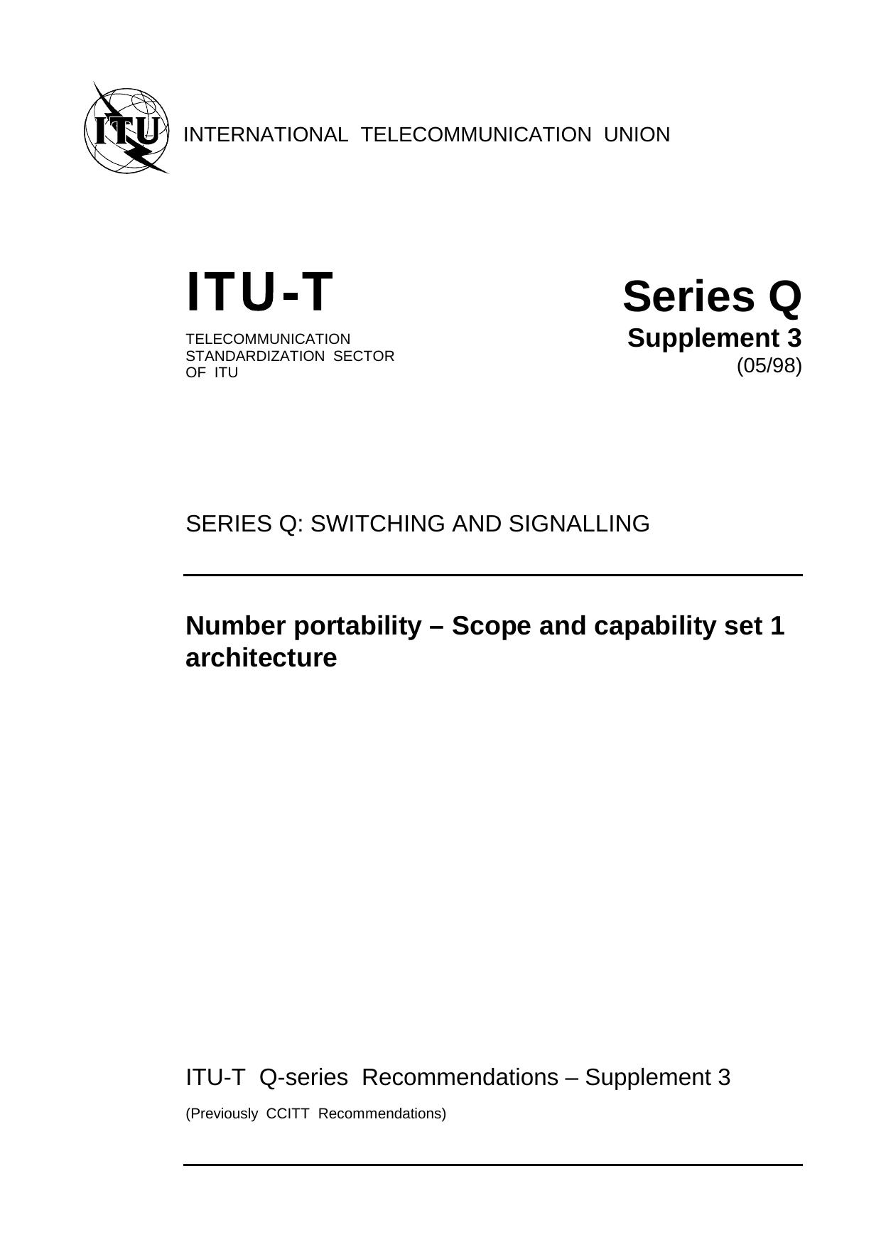 ITU-T Rec. Q.Sup3 (0598) Number portability - Scope and capability set 1 architecture by ITU TSB