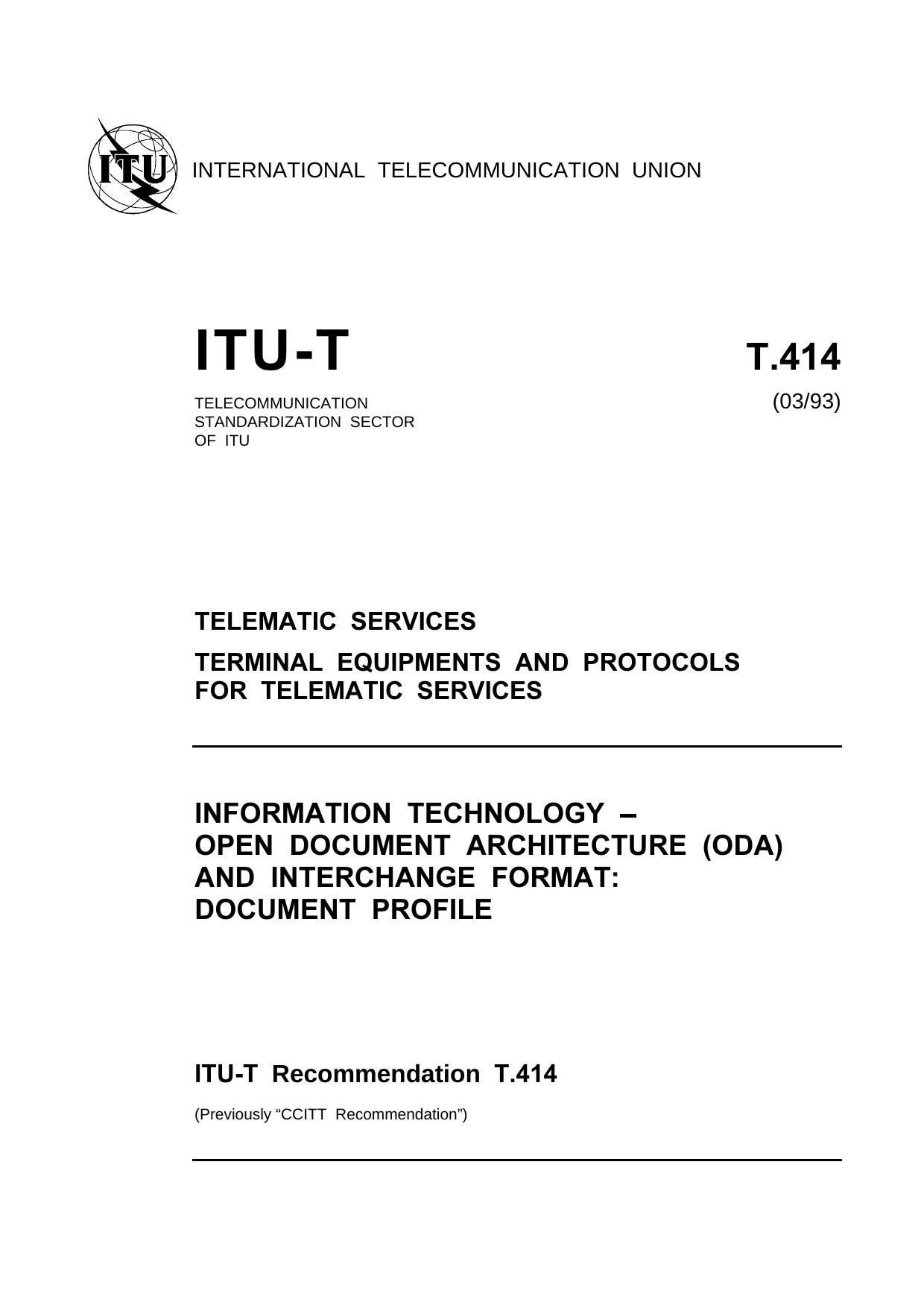 ITU-T Rec. T.414 (0393) Information technology - Open Document Architecture (ODA) and interchange format: Document profile by ISO