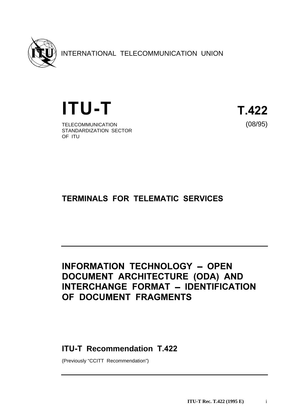 ITU-T Rec. T.422 (0895) Information technology - Open Document Architecture (ODA) and interchange format - Identification of document fragments by ISO