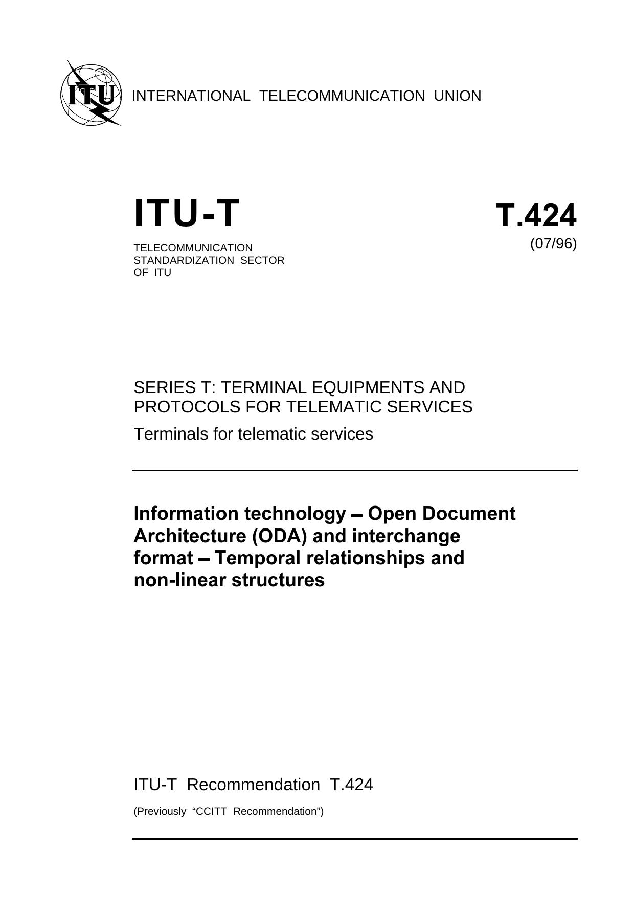 ITU-T Rec. T.424 (0796) Information technology - Open Document Architecture (ODA) and interchange format - Temporal relationships and non-linear structures by ISO