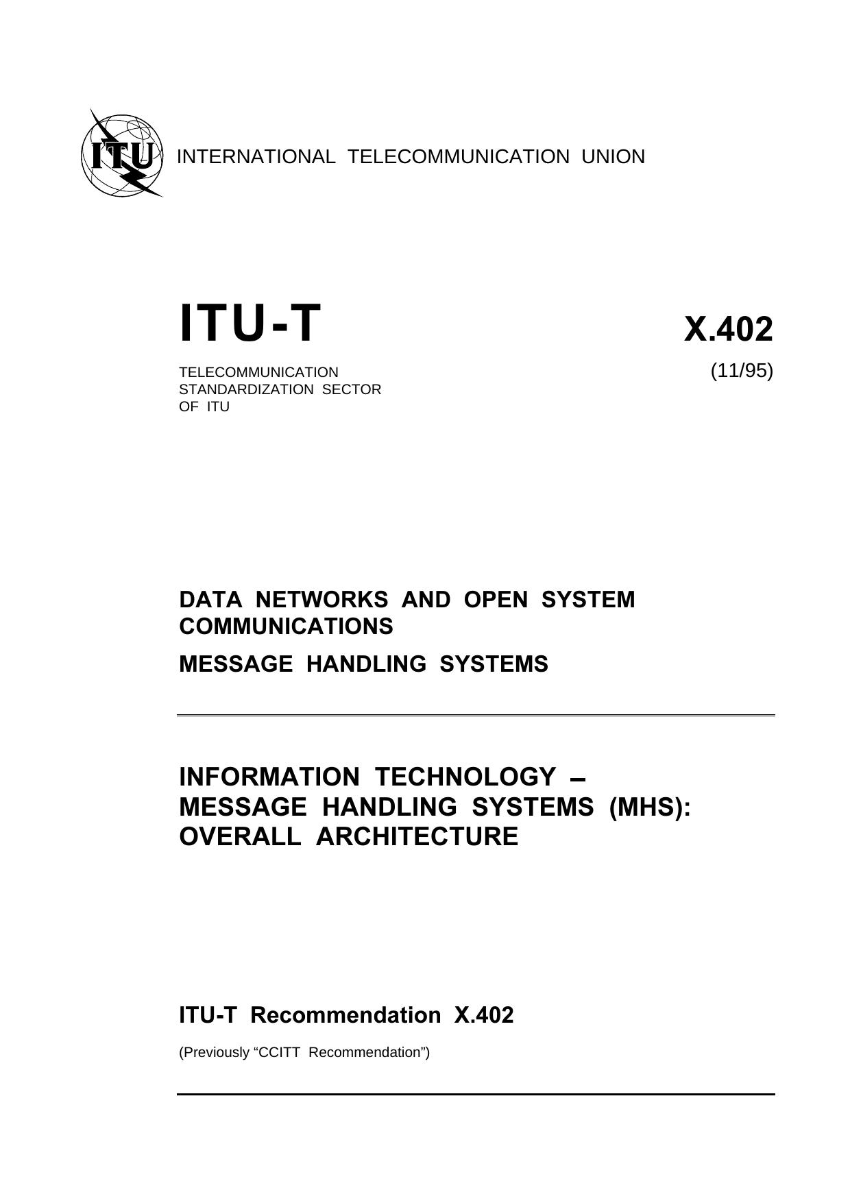 ITU-T Rec. X.402 (1195) Information technology - Message Handling Systems (MHS): Overall architecture by ISO