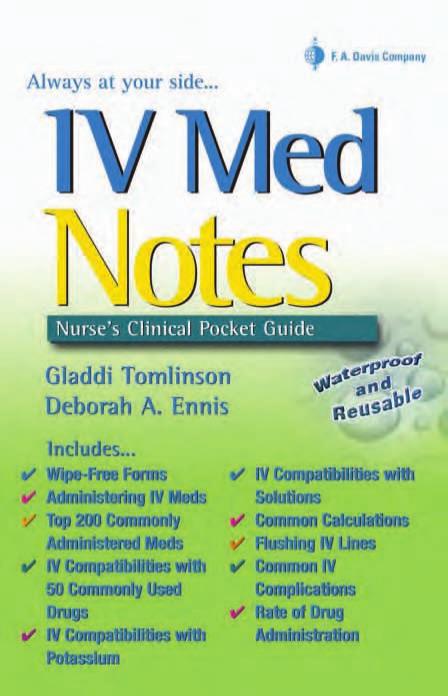 IV Med Notes: Nurse's Clinical Pocket Guide (Davis Notes) by Gladdi Tomlinson