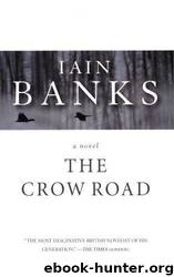 Iain Banks by The Crow Road