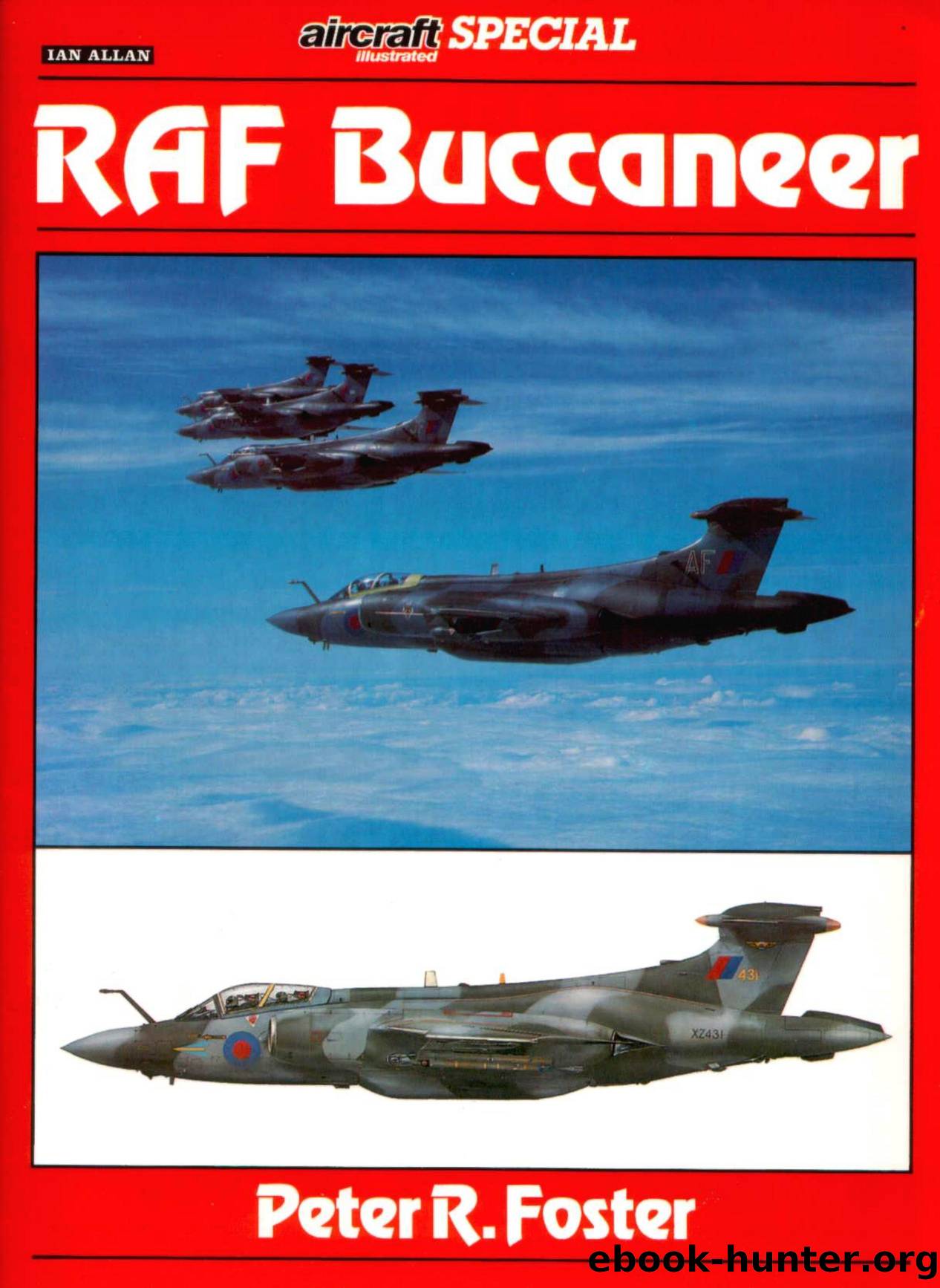 Ian Allan - Aircraft Illustrated Special by RAF Buccaneer