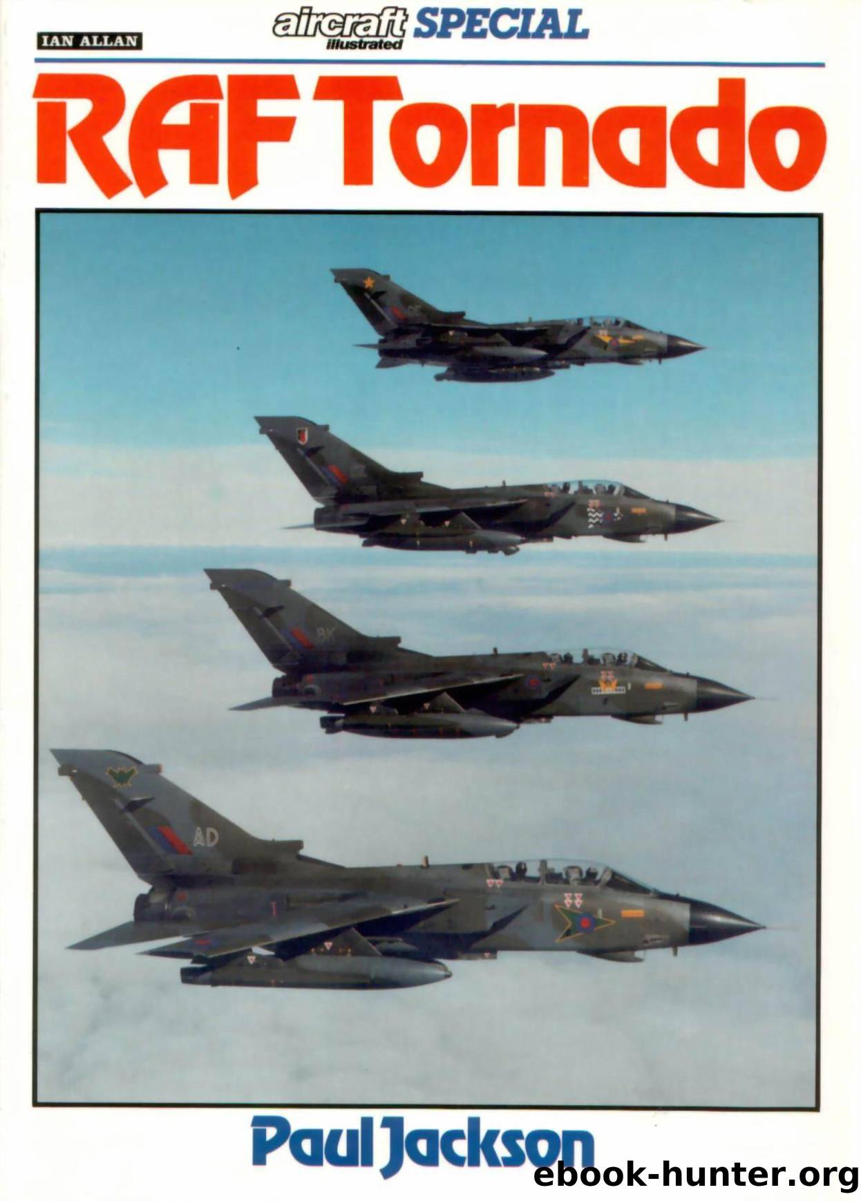 Ian Allan - Aircraft Illustrated Special by Tornado RAF