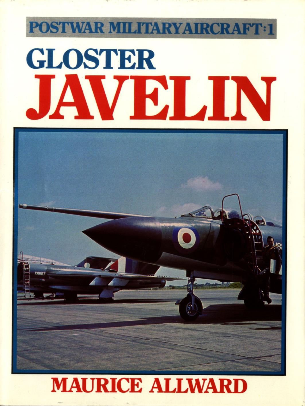 Ian Allan - Postwar Military Aircraft 01 by Gloster Javelin