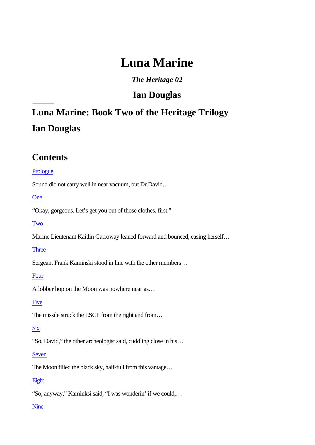 Ian Douglas The Heritage Trilogy 01 Luna Marine by Unknown