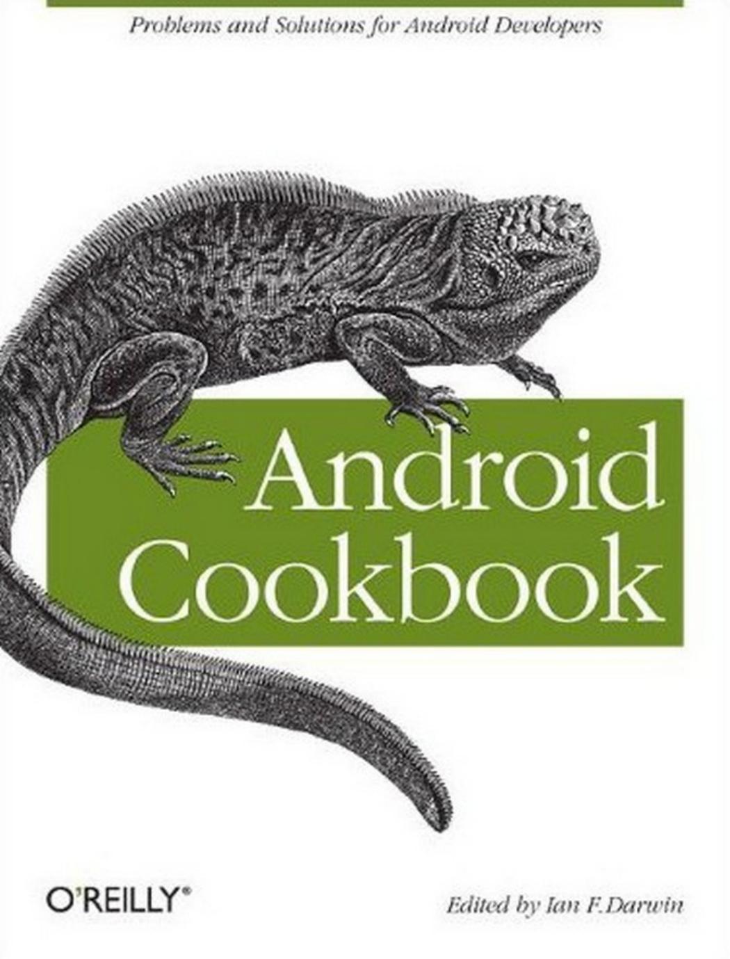 Ian F. Darwin Android Cookbook (Early Release) by Unknown