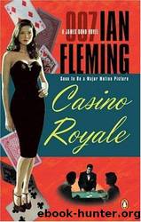 Ian Fleming - James Bond 01 by Casino Royale