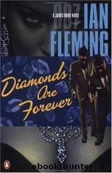 Ian Fleming - James Bond 04 by Diamonds Are Forever