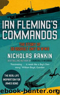 Ian Fleming's Commandos by Nicholas Rankin