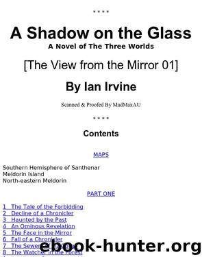 Ian Irvine - The View from the Mirror 01 by A Shadow on the Glass