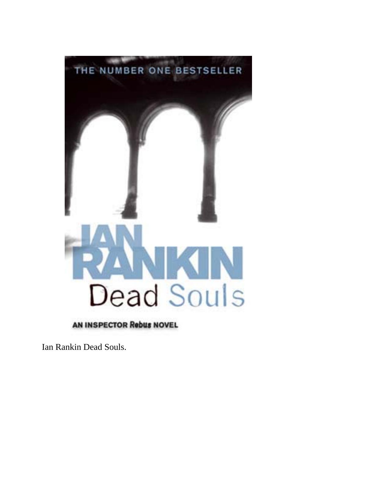 Ian Rankin Dead Souls by Administrator