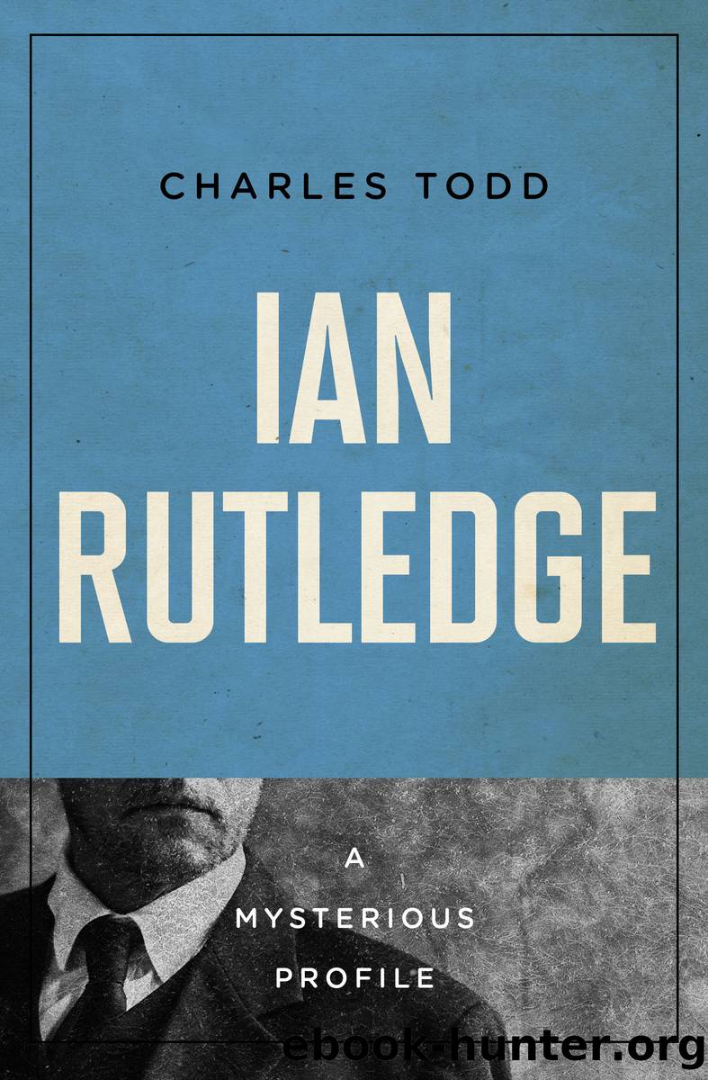 Ian Rutledge by Charles Todd