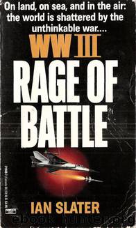 Ian Slater - WW III 02 by Rage of Battle