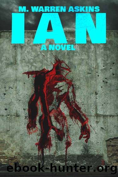 Ian by M. Warren Askins