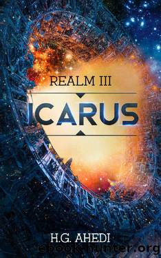 Icarus (Realm Book 3) by H.G. Ahedi