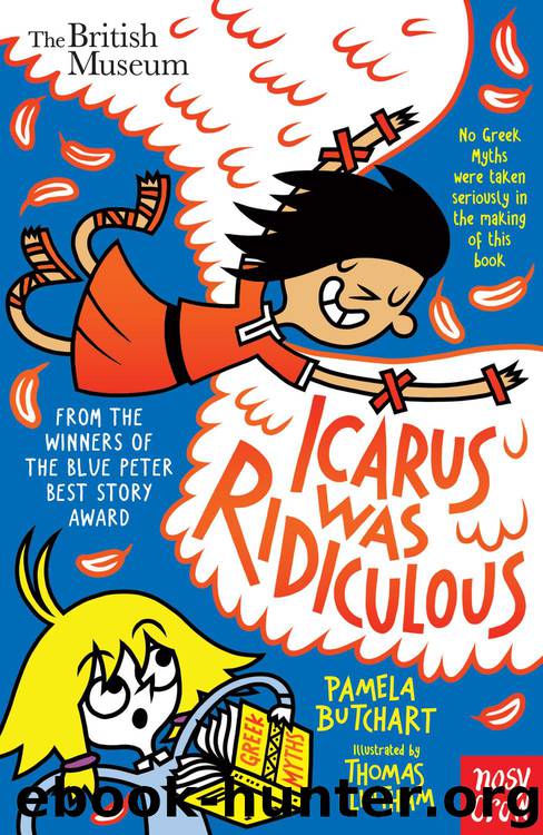 Icarus Was Ridiculous by Pamela Butchart