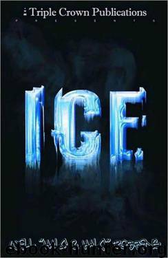 Ice (Triple Crown Publications Presents) by Will Robbins