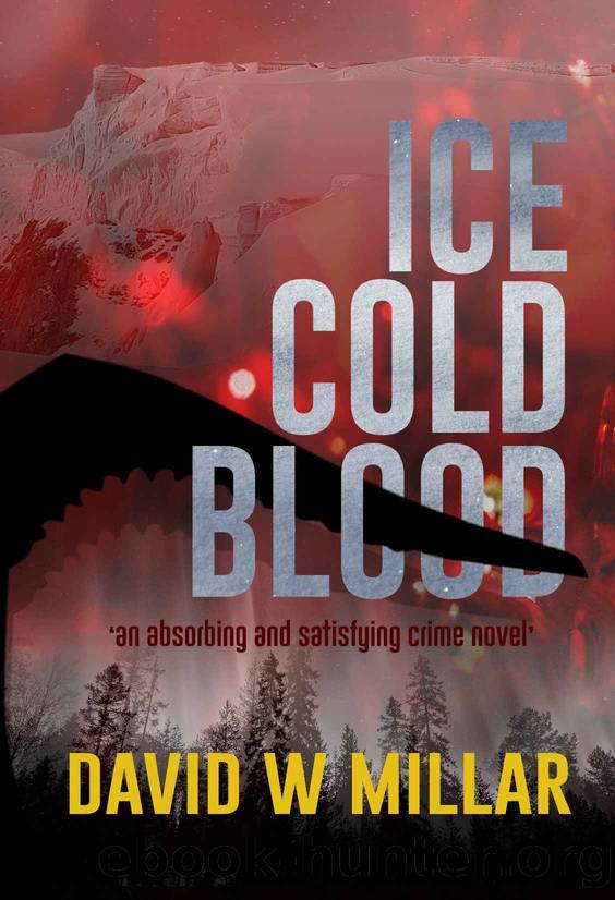 Ice Cold Blood by David W. Millar