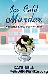 Ice Cold Murder by Kate Bell