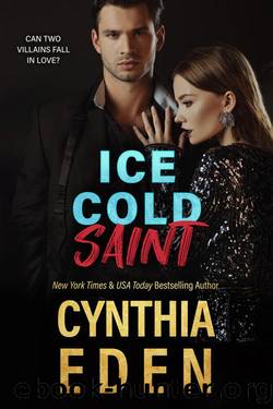 Ice Cold Saint (Ice Breaker Cold Case Romance Book 3) by Cynthia Eden