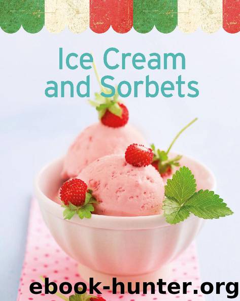 Ice Cream and Sorbets by Naumann & Göbel Verlag