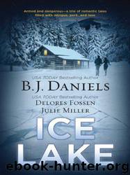 Ice Lake by B.J. Daniels