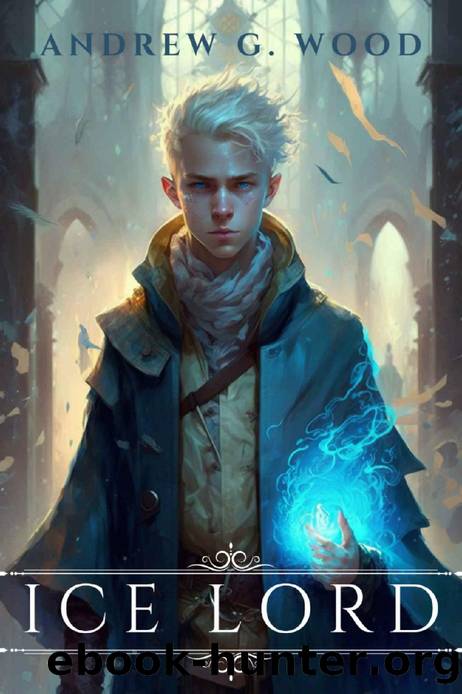 Ice Lord by Andrew G. Wood