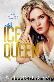 Ice Queen (Hockey Royals Book 2) by A.J. Wynter