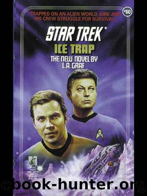 Ice Trap (Star Trek: The Original Series Book 60) by L.A. Graf