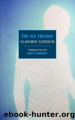 Ice Trilogy (New York Review Books Classics) by Vladimir Sorokin