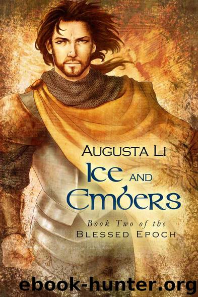 Ice and Embers (Blessed Epoch) by Li Augusta