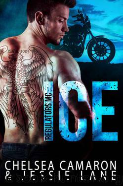 Ice by Chelsea Camaron & Jessie Lane