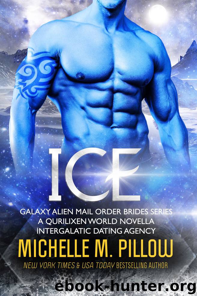 Ice by Michelle M. Pillow