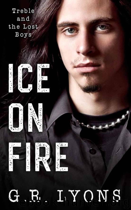 Ice on Fire (Treble and the Lost Boys Book 1) by Lyons G.R