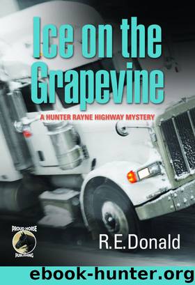 Ice on the Grapevine by R.E. Donald