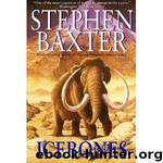 Icebones (tm-3) by Stephen Baxter