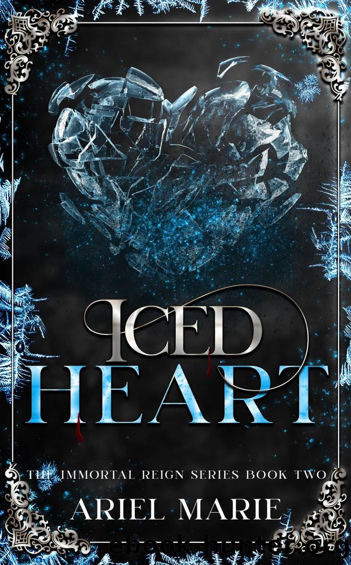 Iced Heart: A FF Vampire Paranormal Romance (The Immortal Reign #2) by Ariel Marie