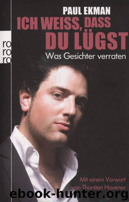 Ich weiss, dass du luegst by Paul Ekman