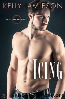 Icing (Aces Hockey #1) by Kelly Jamieson