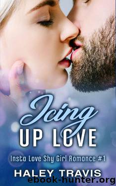 Icing Up Love by Haley Travis