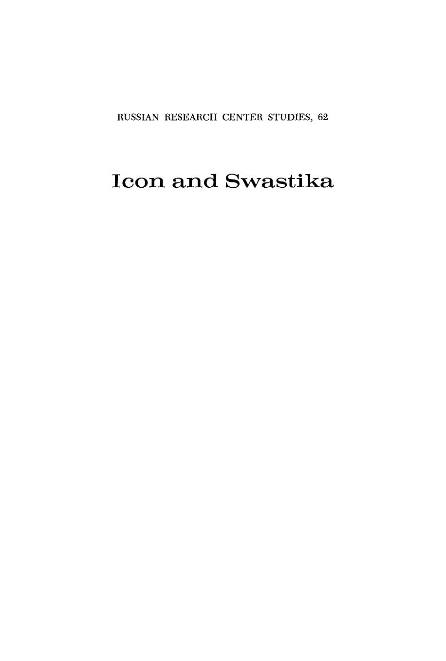 Icon and Swastika. The Russian Orthodox Church under Nazi and Soviet Control by Harvey Fireside