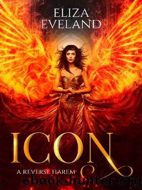 Icon: A Reverse Harem Romance (Trinity of Ash Book 1) by Eliza Eveland