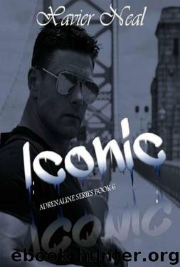 Iconic (Adrenaline Series Book 6) by Neal Xavier