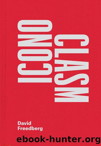 Iconoclasm by David Freedberg