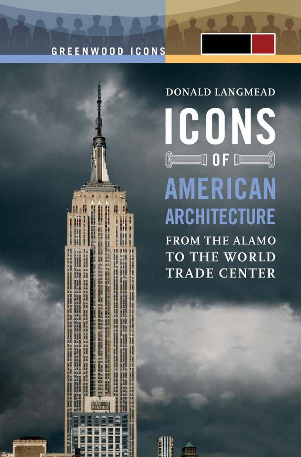 Icons of American Architecture by From the Alamo to the World Trade Center (Malestrom)